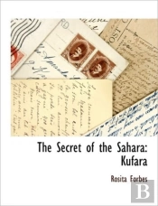 The Secret Of The Sahara: Kufara