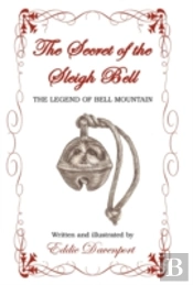 The Secret Of The Sleigh Bell
