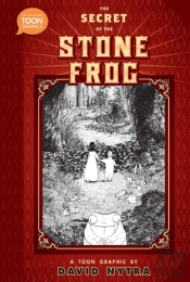The Secret Of The Stone Frog