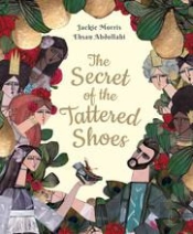 The Secret Of The Tattered Shoes /Anglais