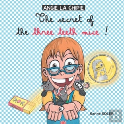 Bertrand.pt - The Secret Of The Three Teeth Mice !