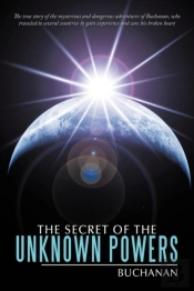 The Secret Of The Unknown Powers