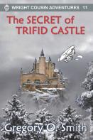 The Secret Of Trifid Castle