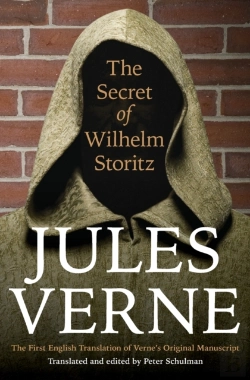 Bertrand.pt - The Secret Of Wilhelm Storitz: The First English Translation Of Verne'S Original Manuscript