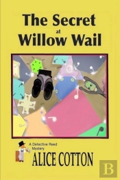 The Secret Of Willow Wail