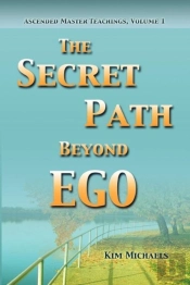 The Secret Path Beyond Ego