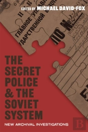 The Secret Police And The Soviet System