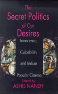 The Secret Politics Of Our Desires