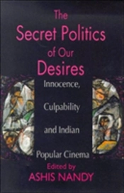 The Secret Politics Of Our Desires