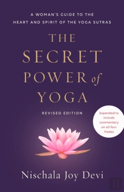 Bertrand.pt - The Secret Power Of Yoga, Revised Edition