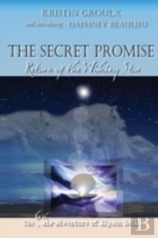 The Secret Promise: Return Of The Wishing Star
