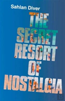 Bertrand.pt - The Secret Resort Of Nostalgia