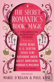 The Secret Romantic's Book Of Magic