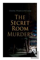 The Secret Room Murders