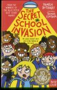 The Secret School Invasion