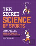 The Secret Science Of Sports