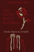 The Secret Self Of Socialism
