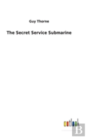 The Secret Service Submarine