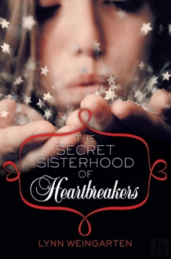 Bertrand.pt - The Secret Sisterhood Of Heartbreakers