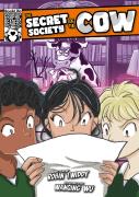 The Secret Society Of The Cow