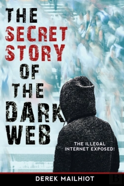 Bertrand.pt - The Secret Story Of The Dark Web