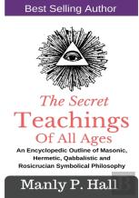 The Secret Teachings Of All Ages