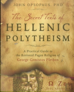 Bertrand.pt - The Secret Texts Of Hellenic Polytheism