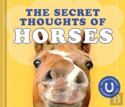 Bertrand.pt - The Secret Thoughts Of Horses