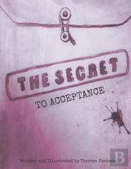 The Secret To Acceptance
