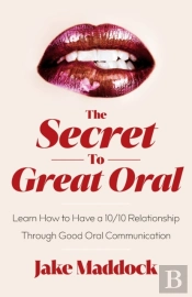 The Secret To Great Oral