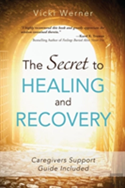 Bertrand.pt - The Secret To Healing And Recovery