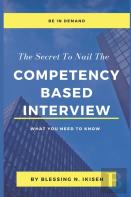 The Secret To Nail The Competency Based Interview
