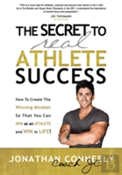 The Secret To Real Athlete Success