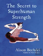 The Secret To Superhuman Strength