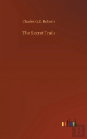 The Secret Trails