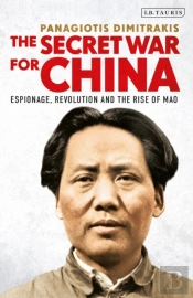 The Secret War For China