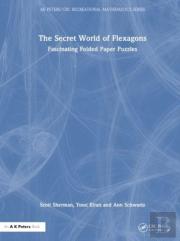The Secret World Of Flexagons