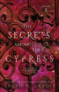 The Secrets Amongst The Cypress