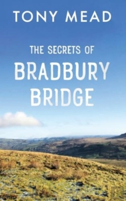 Bertrand.pt - The Secrets Of Bradbury Bridge