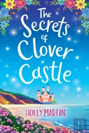 The Secrets Of Clover Castle