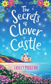 The Secrets Of Clover Castle