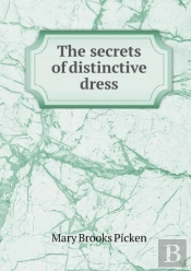 The Secrets Of Distinctive Dress