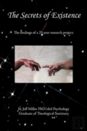 The Secrets Of Existence
