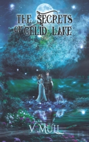 The Secrets Of Gelid Lake