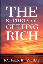 The Secrets Of Getting Rich
