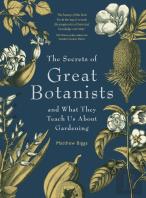 The Secrets Of Great Botanists