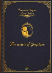 The Secrets Of Greystone