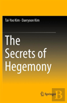 The Secrets Of Hegemony