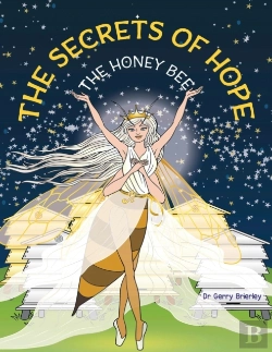 Bertrand.pt - The Secrets Of Hope The Honey Bee