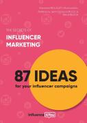 The Secrets Of Influencer Marketing